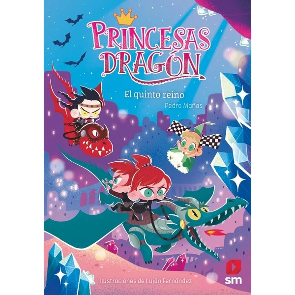 Princesas Dragón 15: El Quinto Reino